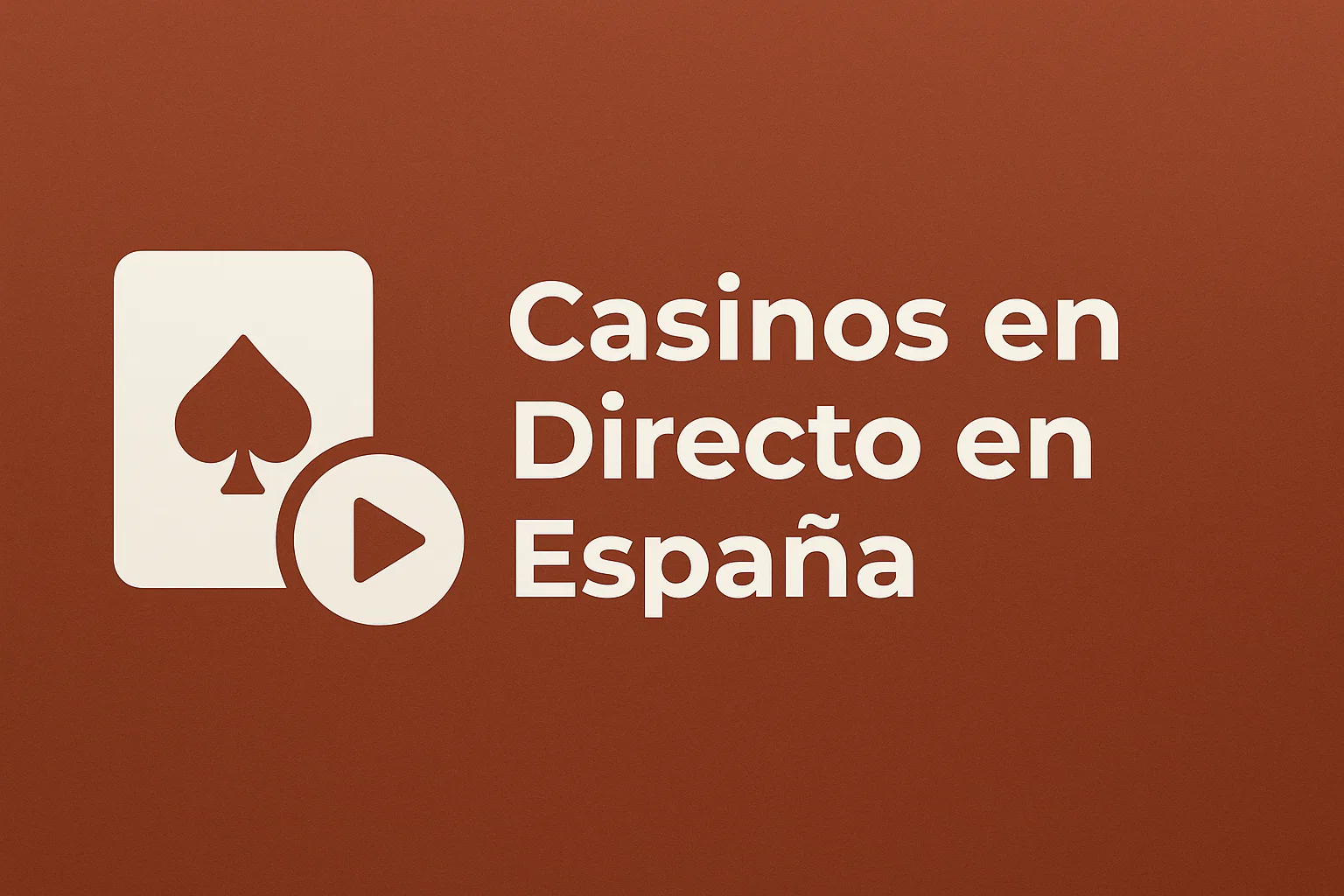 Casinos en Directo en España